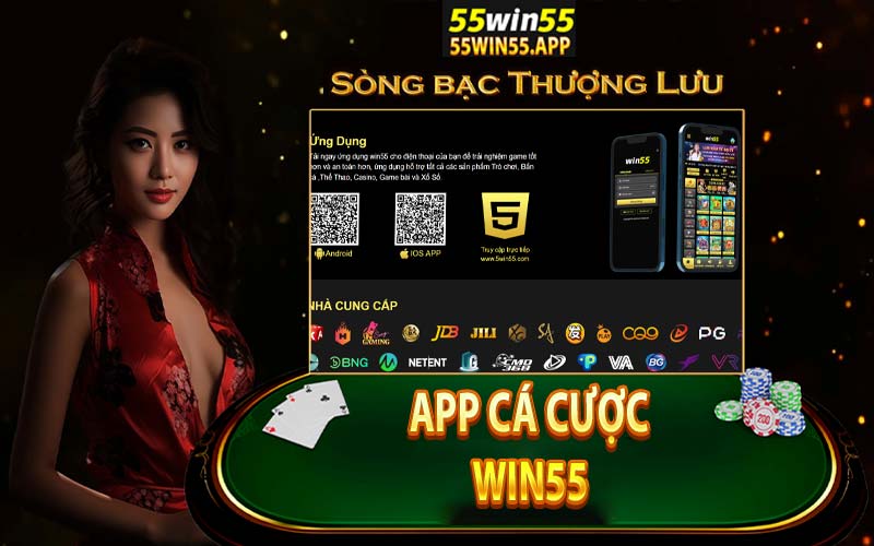 Cá cược trực tuyến thuận tiện hơn với app win55