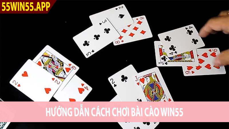 Hướng dẫn cách chơi bài cào Win55 đổi thưởng tiền mặt