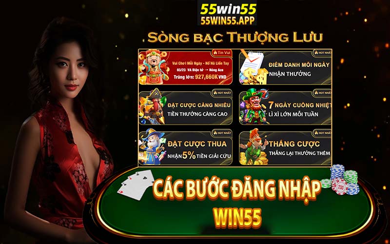 Ưu đãi đăng nhập win55 điểm danh nhận quà hot