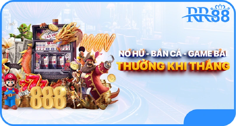 Khái quát sảnh cược Nổ hũ của RR88